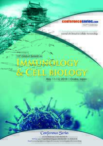 1625th Conference March 2018 | Volume 9 | ISSN: Journal of Clinical & Cellular Immunology  Proceedings of