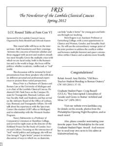 IRIS  The Newsletter of the Lambda Classical Caucus Spring 2012 LCC Round Table at Fem Con VI Sponsored by the Lambda Classical Caucus