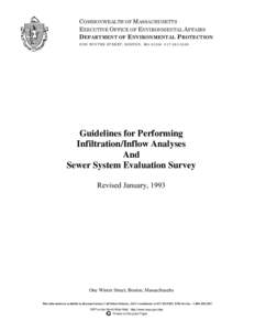 COMMONWEALTH OF MASSACHUSETTS EXECUTIVE OFFICE OF ENVIRONMENTAL AFFAIRS DEPARTMENT OF ENVIRONMENTAL PROTECTION ONE WINTER STREET, BOSTON, MA[removed]5500  Guidelines for Performing