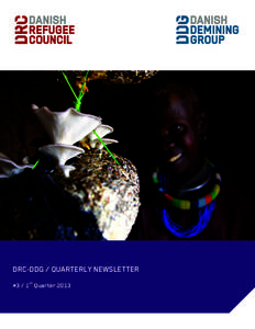 /  DRC-DDG / QUARTERLY NEWSLETTER #3 / 1st Quarter 2013  A WORD FROM THE COUNTRY DIRECTOR / LILU THAPA