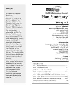 WELCOME Dear Montana VEBA HRA Participant: Plan Summary