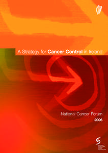 A Strategy for Cancer Control in Ireland
