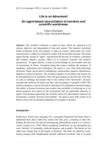 Ethology / Nomothetic and idiographic / Center Leo Apostel for Interdisciplinary Studies / Nomothetic / Francis Heylighen / Self-organization / Cybernetics / Scientific method / Evolutionary psychology / Science / Knowledge / Epistemology