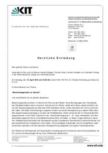 Zentrum für Angewandte Rechtswissenschaft (ZAR) Institut für Informations- und Wirtschaftsrecht (IIWR) Lehrstuhl Prof. Dr. iur. Matthias Bäcker (Institutsleitung) KIT-Campus Süd | ZAR - IIWR | Postfach 6980 | 76049 K