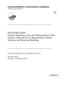 Earth / Technology / Physical oceanography / Navigation / Surveying / Current sea level rise / Alberto dos Santos Franco / Global Sea Level Observing System / Ocean observations / Oceanography / Geodesy / Physical geography