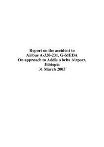 Report on the accident to Airbus A[removed], G-MEDA On approach to Addis Abeba Airport,