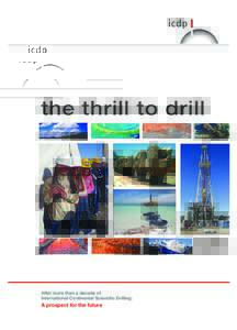 the thrill to drill  After more than a decade of International Continental Scientific Drilling:  A prospect for the future