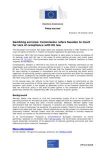 EUROPEAN COMMISSION  PRESS RELEASE Brussels, 16 October[removed]Gambling services: Commission refers Sweden to Court