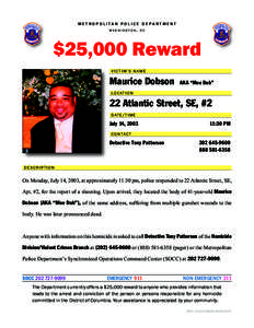 METROPOLITAN POLICE DEPARTMENT WASHINGTON, DC $25,000 Reward VICTIM’S NAME