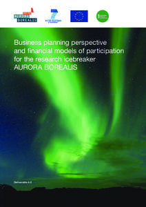 Business planning perspective and financial models of participation for the research icebreaker AURORA BOREALIS  Deliverable 4.2