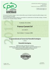 CONSORZIO DEL PANNELLO ECOLOGICO srlParma Borgo Colonne, 2 Telefono & Fax: Numero Verdewww.pannelloecologico.com