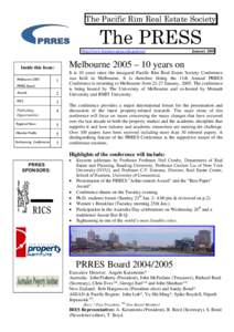 The Pacific Rim Real Estate Society  The PRESS Http://www.business.unisa.edu.au/prres/  Melbourne 2005 – 10 years on