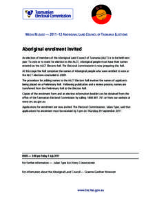 Indigenous peoples of Australia / Land council / Native title in Australia / Electoral Commission / Tasmania / Australian Aboriginal culture / Elections in New Zealand / Politics / Government