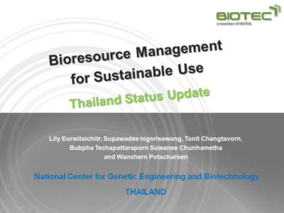 Asia / Thailand National Science and Technology Development Agency / Biodiversity / Ministry of Science and Technology / Science and technology in Thailand / Thailand / Southeast Asia