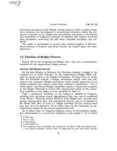 BUDGET PROCESS  Ch. 41 § 2 concurrent resolution on the budget; various points of order to enforce budgetary decisions; the development of reconciliation directives within the concurrent resolution on the budget and rec