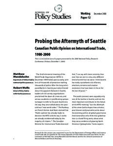 Working Paper 12 December[removed]Probing the Aftermyth of Seattle