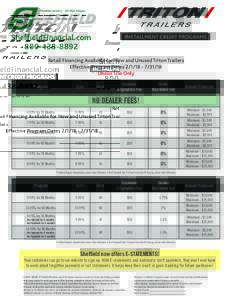 ShefﬁeldFinancial.comINSTALLMENT CREDIT PROGRAMS  Retail Financing Available for New and Unused Triton Trailers