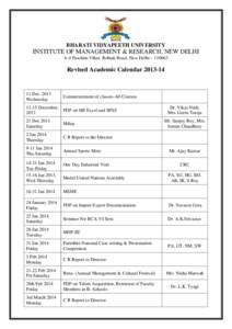 BHARATI VIDYAPEETH UNIVERSITY  INSTITUTE OF MANAGEMENT & RESEARCH, NEW DELHI A-4 Paschim Vihar, Rohtak Road, New Delhi – [removed]Revised Academic Calendar[removed]