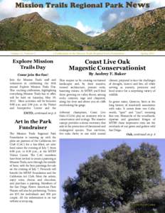 Mission Trails Regional Park News  Volume 23, Number 2 -- A Publication of the Mission Trails Regional Park Foundation --