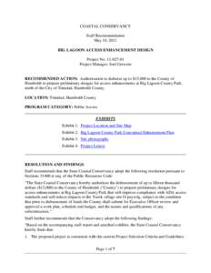 COASTAL CONSERVANCY Staff Recommendation May 19, 2011 BIG LAGOON ACCESS ENHANCEMENT DESIGN Project No[removed]Project Manager: Joel Gerwein