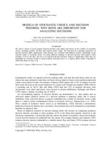 JOURNAL OF APPLIED ECONOMETRICS J. Appl. Econ. 25: 963– Published online 28 September 2009 in Wiley Online Library (wileyonlinelibrary.com) DOI: jaeMODELS OF STOCHASTIC CHOICE AND DECISION