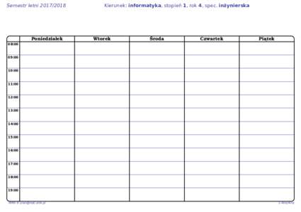 Semestr letniPoniedziałek Kierunek: informatyka, stopień 1, rok 4, spec. inżynierska