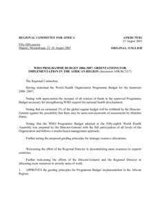 REGIONAL COMMITTEE FOR AFRICA Fifty-fifth session Maputo, Mozambique, 22–26 August 2005 AFR/RC55/R1 25 August 2005