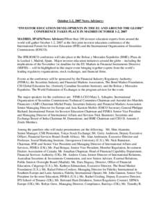 Financial regulation / International Organization of Securities Commissions / Securities / Financial markets / Comisión Nacional del Mercado de Valores / Financial Industry Regulatory Authority / Mary Schapiro / Securities Industry and Financial Markets Association / Canadian securities regulation / Financial economics / Government / Financial system