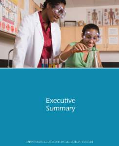 www.dese.mo.gov © 2013 Missouri Department of Elementary and Secondary Education The Department of Elementary and Secondary Education does not discriminate on the basis of race, color, religion, gender, national origin