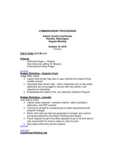 COMMISSIONERS’ PROCEEDINGS Adams County Courthouse Ritzville, Washington Regular Meeting October 18, 2010 (Monday)