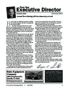 From Your  Executive Director By Bryan E. Smith  TOI Executive Director