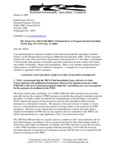 March 16, 2009 Robin Heard, Director Easement Programs Division USDA NRCS, Room 6819-S P.O. Box 2890 Washington D.C[removed]