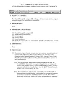 DANA-FARBER / HARVARD CANCER CENTER STANDARD OPERATING PROCEDURES FOR HUMAN SUBJECT RESEARCH TITLE: Audit Preparation and Response SOP #: AUD-101 (formerly QA-719)