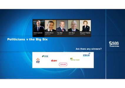 Politicians v the Big Six Are there any winners? The Energy Trilemma  Supply