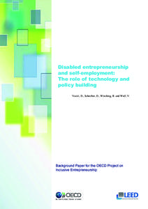 Disabled entrepreneurship and self-employment: The role of technology and policy building Vaziri, D., Schreiber, D., Wieching, R. and Wulf, V.