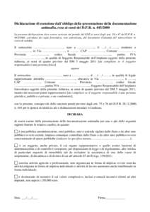 Esenzione dall’obbligo della presentazione della certificazione antimafia, resa ai sensi del D