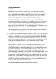 Are	
  you	
  ready	
  for	
  winter?	
   By	
  Neil	
  Rillat	
   	
   Many	
  houses	
  in	
  Alice	
  Springs	
  are	
  constructed	
  to	
  guard	
  against	
  the	
  excesses	
  of	
   summer,	