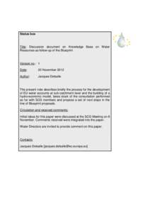 Status box  Title: Discussion document on Knowledge Base on Water Resources as follow-up of the Blueprint  Version no.: 1