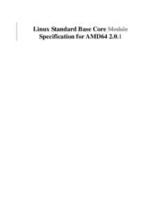 ISO standards / Cross-platform software / Linux / Linux Standard Base / Standards organizations / X86-64 / Free Standards Group / Unix / Specification / Computer architecture / Computing / Software