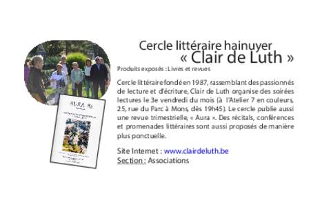 Cercle littéraire hainuyer  « Clair de Luth » Produits exposés : Livres et revues