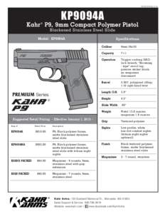 PDFSS-KP9094KP9094A Kahr ® P9, 9mm Compact Polymer Pistol Blackened Stainless Steel Slide