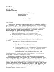 Glenn Koepp Secretary of the Senate P.O. BoxBaton Rouge, LARe: Louisiana State Board of Home Inspectors Senate Resolution 128