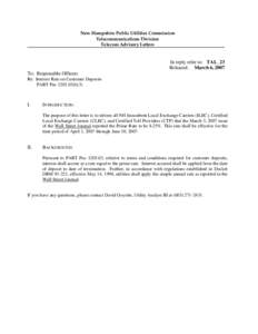 New Hampshire Public Utilities Commission Telecommunications Division Telecom Advisory Letters In reply refer to: TAL_23 Released: March 6, 2007