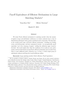 Payoff Equivalence of Efficient Mechanisms in Large Matching MarketsWe are grateful to Ludovic Lelièvre, Charles Maurin and Xingye Wu for their research assistance, and to Eduardo Azevedo, Itai Ashlagi, Julien Combe, Ol