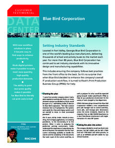 CUSTOMER TESTIMONIAL DATA  Blue Bird Corporation