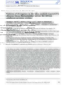 Biological Journal of the Linnean Society, 2011, 103, 821–835. With 4 figures  Patterns of divergence in the olive sunbird Cyanomitra olivacea (Aves: Nectariniidae) across the African rainforest–savanna ecotone THOMA