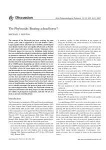 The Phylocode: Beating a dead horse? MICHAEL J. BENTON Introduction  – It produces rigidity of clade definition at the expense of