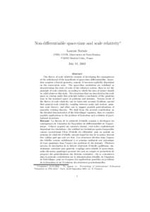 Non-differentiable space-time and scale relativity∗ Laurent Nottale CNRS, LUTH, Observatoire de Paris-Meudon, FMeudon Cedex, France  July 11, 2002