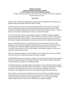 OPENING STATEMENT RANKING MEMBER EDDIE BERNICE JOHNSON U.S. HOUSE SCIENCE, SPACE, AND TECHNOLOGY HEARING “Drought Forecasting, Monitoring, and Decision-making: A Review of the National Integrated Drought Information Sy