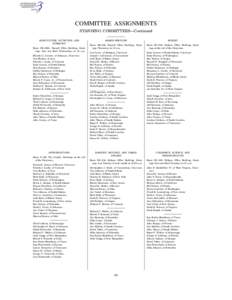 COMMITTEE ASSIGNMENTS STANDING COMMITTEES—Continued AGRICULTURE, NUTRITION, AND FORESTRY Room SR–328A. Russell Office Building. Meetings, first and third Wednesdays at 10 a.m. Blanche L. Lincoln, of Arkansas, Chairma